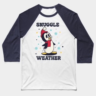 Penguin, Snuggle weather Baseball T-Shirt